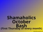 2022 Oct Shamaholics